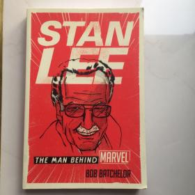 英文原版  Stan Lee:The Man behind Marvel 斯坦·李：漫威背后的男人