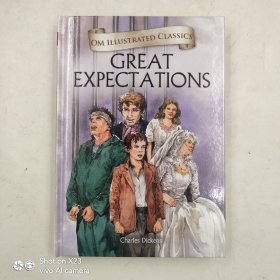 Great Expectations : Om Illustrated Classics 远大前程