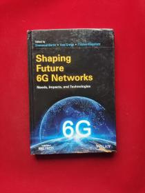 Shaping Future 6g Networks: Needs, Impacts, and Technologies