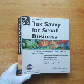 Tax Savvy for Small Business 7th edition 大16开【内页干净】