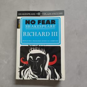 Richard III (No Fear Shakespeare) 理查三世，莎士比亚作品，原文+现代英语对照版