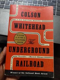 The Underground Railroad (WINNER OF THE PULITZER PRIZE）