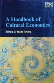 A Handbook Of Cultural Economics英文原版