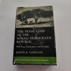 THE PENAL CODE OF THE SOMALI DEMOCRATIC REPUBLIC（原版精装)