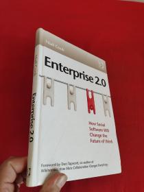 Enterprise 2.0: How Social Software Will Change the Future of Work    （16开，硬精装） 【详见图】