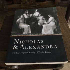 马克·萨特克利夫编著《尼古拉斯和亚历山德拉：沙俄最后的皇室》 Nicholas And Alexandra: the Last imperial family of tsarist Russia