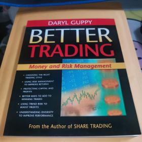 Better Trading: Money and Risk Management