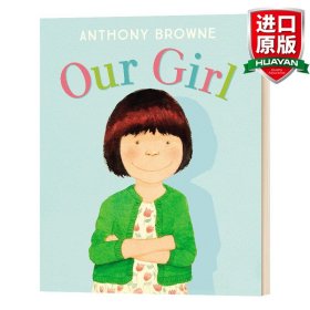 英文原版 Our Girl 我们的女孩 精装绘本 国际安徒生奖插画家安东尼布朗Anthony Browne 英文版 进口英语原版书籍