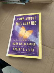 The One Minute Millionaire : The Enlightened Way to Wealth