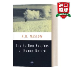 英文原版 The Farther Reaches of Human Nature人性能达到的境界 马斯洛 英文版 进口英语原版书籍