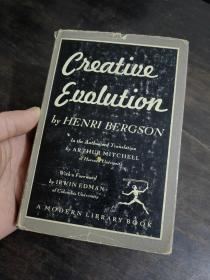 Creative Evolution（亨利·帕格森《创造进化论》，Arthur Mitchell权威英译本，获诺贝尔文学奖的哲学家，经典老版本Modern