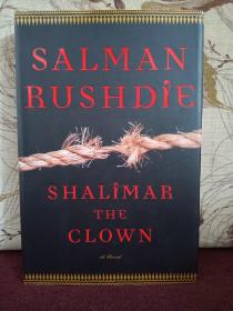 【英国著名作家 萨尔曼·鲁西迪  萨尔曼•拉什迪Salman Rushdie签名本《Shalimar The Clown》小丑萨利玛，精装本】纽约兰登书屋2005年出版。内有原书主收藏有关作者剪报一张。