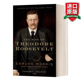 英文原版 The Rise of Theodore Roosevelt (Theodore Roosevelt Series 1) 领袖的崛起：西奥多.罗斯福 英文版 进口英语原版书籍