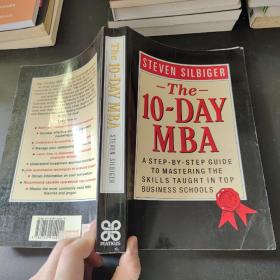 英文原版 The 10-day MBA: A Step-by-step Guide to Mastering the Skills Taught in Top Business Schools