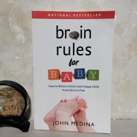 Brain Rules for Baby: How to Raise a Smart and Happy Child from Zero to Five.