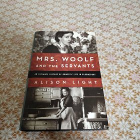 Mrs. Woolf and the servants : an intimate history of domestic life in Bloomsbury