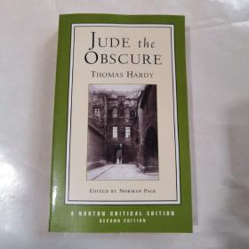 Jude the Obscure  (A Norton Literature) 无名的裘德 (诺顿英国文学评论版)   无名的裘德 Jude the Obscure