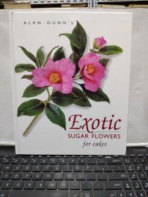 exotic sugar flowers for cakes(异国情调的糖花对于蛋糕，原版图书实物拍照，详细出版日期及目录参照书影）厨房3-8