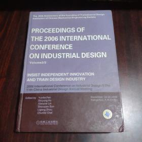 PROCEEDINGS OF THE 2006 INTERNATIONAL CONFERENCE ON INDUSTRIAL DESIGN Volume1/2