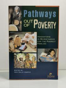 《脱困之路：为最贫困家庭提供小额贷款的创新》Pathways Out of Poverty : Innovations in Microfinance for the Poorest Families （经济学）英文原版书