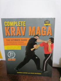Complete Krav Maga: The Ultimate Guide to Over 250 Self-Defense and Combative Techniques