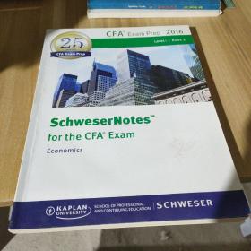 SchweserNotes CFA Exam Prep Level 1 2016：Economics。