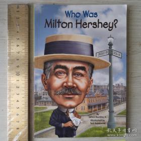 Who was milton hershey