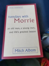Tuesdays with Morrie：An old man, a young man, and life's greatest lesson