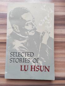 SELECTED STORIES OF LU HSUN（鲁迅小说选）
