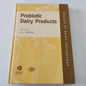 Probiotic Dairy Products (Society of Dairy Technology series)
