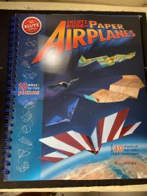 Book of Paper Airplanes (Klutz) by Doug Stillinger (1-Apr-2004) Spiral-bound（大开本原版外文书） 趣味玩具书：做纸飞机