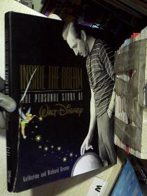 Inside the Dream: The Personal Story of Walt Disney /《梦里》：沃尔特·迪士尼的个人故事