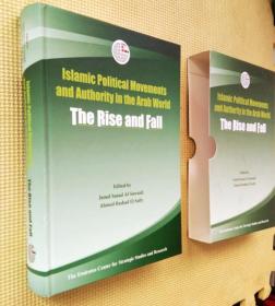 外文原版：ISLAMIC POLITICAL MOVEMENNTS AND AUTHORITY IN THE ARAB WORLD:THE RISE AND FALL