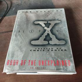 THE X FILES BOOK OF THE UNEXPLAINED VOLUME TWO