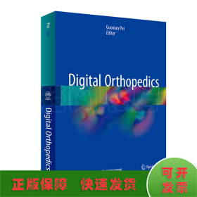 Digital Orthopedics 数字骨科学（英文版）