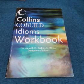 Collins Cobuild Idioms Workbook: For use with Collins Cobuild English Dictionary of Idioms