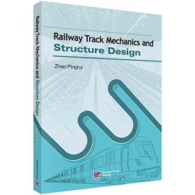【正版书籍】RailwayTrackMechanicsandStructureDesign