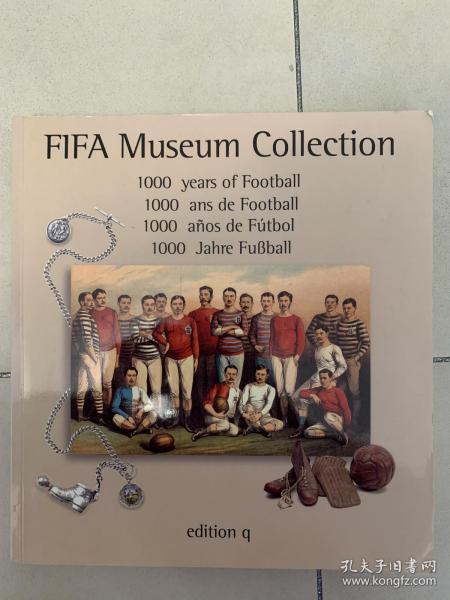 国际足联官方出版《国际足联足球博物馆》，300p