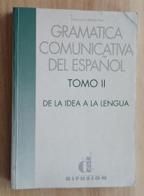 西班牙语书 Gramatica Comunicativa Del Espanol: tomo 2  de Matte Bon Francisco. (Autor)