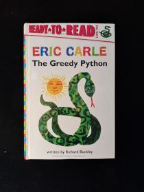ERIC CARLE The Greedy Python   精装   16开