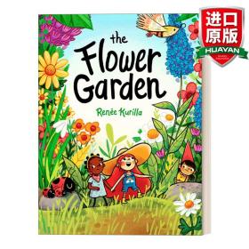 英文原版 Flower Garden 花園 兒童精裝友誼繪本 圖畫故事書 Renée Kurilla 英文版 進口英語原版書籍
