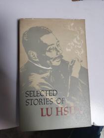 SELECTED STORIES OF鲁迅小说选
LUHSUN