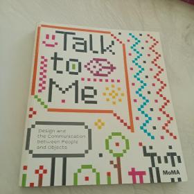 Talk to Me：Design and the Communication between People and Objects