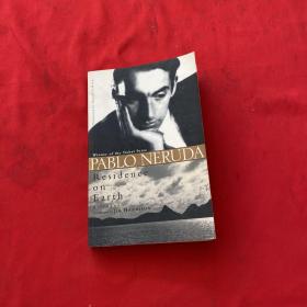 Pablo Neruda：Residence on Earth