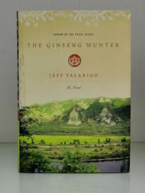 《延吉的人参猎人》    The Ginseng Hunter by Jeff Talarigo（美国文学）英文原版书