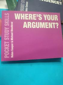 Where's your argument? : how to present your academic argument in writing  9781137534736