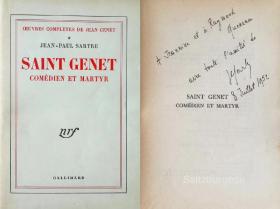 让·保罗·萨特 (Jean-Paul Sartre) 签赠本《圣•格内特—喜剧与圣徒》(初版毛边未裁本)