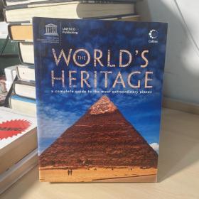 The World's Heritage: A Complete Guide to the Most Extraordinary Places 近全新