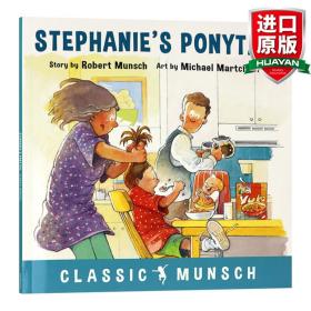 英文原版 Stephanie's Ponytail (Classic Munsch) 蒙施爷爷讲故事：斯蒂芬妮的马尾辫 英文版 进口英语原版书籍