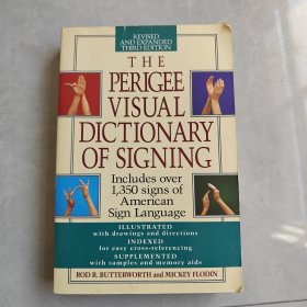 The Perigee Visual Dictionary of Signing（英文版）